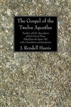 The Gospel Of The Twelve Apostles