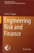 Engineering Risk and Finance