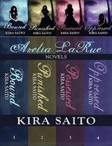 An Arelia LaRue Novel - The Arelia LaRue Series Novels 1-4