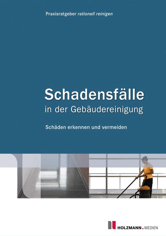 Schadensfälle in der Gebäudereinigung - cover