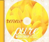 Pure Worship: Renew