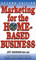 Marketing for the Home Based Business