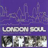 London Soul: Soulful Rhyme from the Capitol City