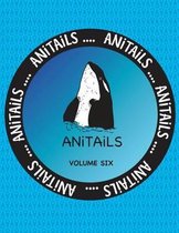 Anitails Volume Six
