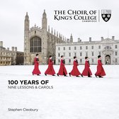 Kings College Cambridge David Willc - 100 Years Of Nine Lessons & Carols (2 CD)