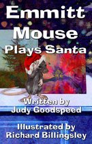 Emmitt Mouse Plays Santa