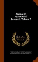 Journal of Agricultural Research, Volume 7