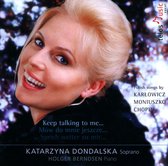 Keep Talking To Me., Polish Songs