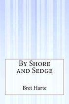 By Shore and Sedge