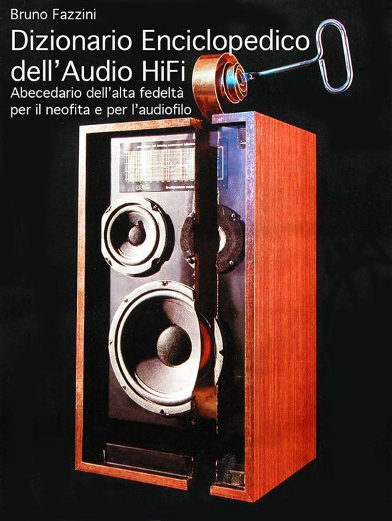 Dizionario Enciclopedico dell'Audio Hi-Fi - cover