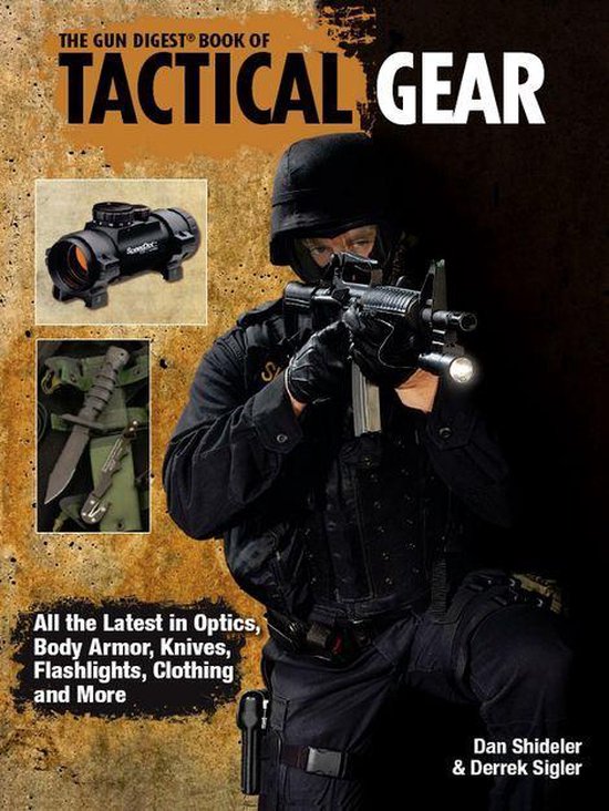 The Gun Digest Book of Tactical Gear - cover