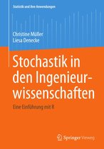 Statistik und ihre Anwendungen - Stochastik in den Ingenieurwissenschaften