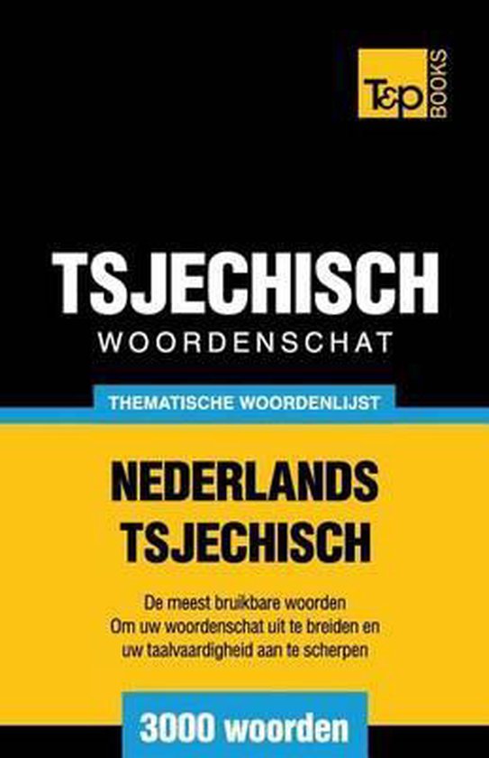 Dutch Collection- Thematische woordenschat Nederlands-Tsjech ... - cover