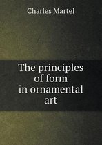 The Principles of Form in Ornamental Art