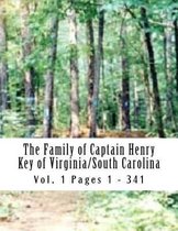 The Family of Captain Henry Key of Virginia/South Carolina