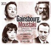 Gainsbourg, Moustaki,..