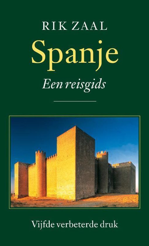 Cover van het boek 'Spanje' van R. Zaal en Rik Zaal