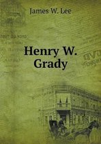 Henry W. Grady