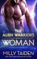Guardian Warriors-The Alien Warrior's Woman
