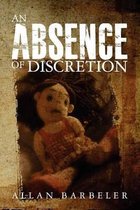 An Absence of Discretion