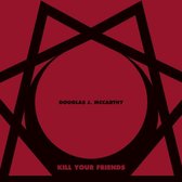 Kill Your Friends