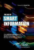 The Age of Smart Information