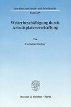 Weiterbeschaftigung Durch Arbeitsplatzverschaffung