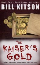 The Eden House Mysteries-The Kaiser's Gold