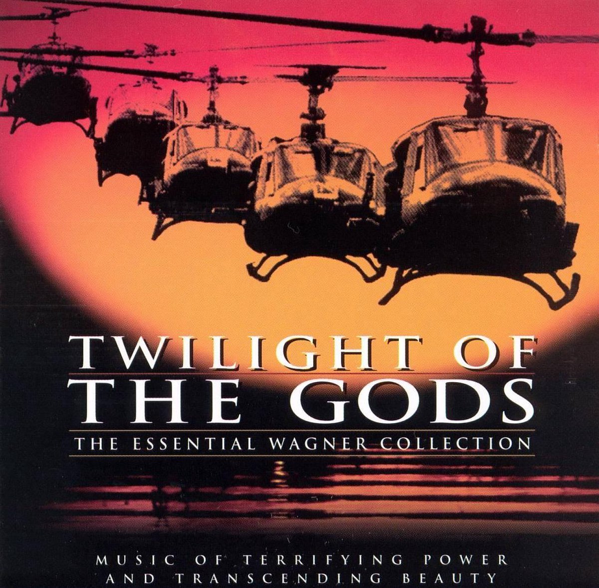 Twilight of the Gods: The Essential Wagner Collection