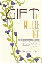 The Gift of Middle Age