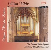 Gillian Weir: Organ Master Series. Volume 2