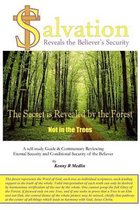 Salvation Reveals the Believer's Security