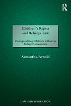 Law and Migration - Children's Rights and Refugee Law