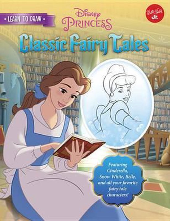 Boek cover Learn to Draw Disneys Classic Fairy Tales van Disney Storybook Artists (Paperback)