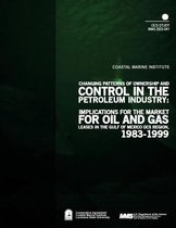 Changing Patterns of Ownership and Control in the Petroleum Industry