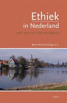 Ethiek In Nederland Van 1900 Tot 1970 En Daarna