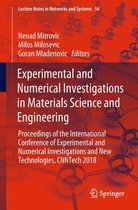 Lecture Notes in Networks and Systems 54 - Experimental and Numerical Investigations in Materials Science and Engineering
