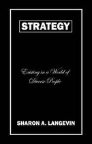 Strategy - Existing in a World of Diverse People