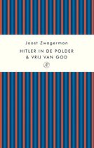 Omslag Hitler in de polder & Vrij van God