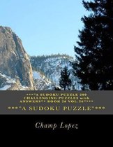 *** a Sudoku Puzzle 200 Challenging Puzzles with Answers * Book 26 Vol.26 ***