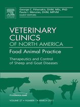 Therapeutics And Control Of Sheep And Goat Diseases, An Issue Of Veterinary Clinics