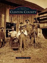 Images of America - Clinton County