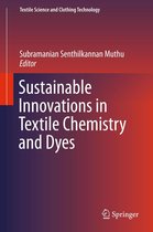 Textile Science and Clothing Technology - Sustainable Innovations in Textile Chemistry and Dyes