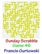 Sunday Scrabble Game 46