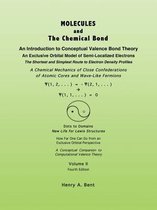 MOLECULES AND The Chemical Bond