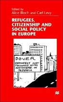 Refugees Citizenship and Social Policy in Europe