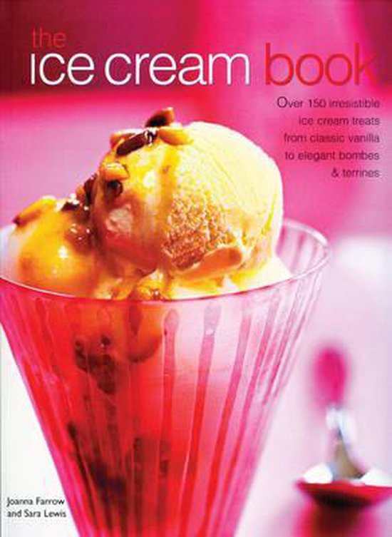Ice Cream Book, Farroe Joanna 9781843094906 Boeken