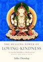The Healing Power Of Loving-Kindness