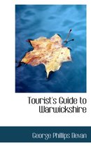 Tourist's Guide to Warwickshire