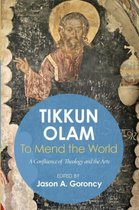 Tikkun Olam to Mend the World